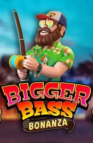 Bigger Bass Bonanza